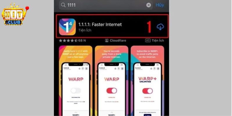 Hướng dẫn cách tải 1.1.1.1 chơi HITCLUB nhanh chóng